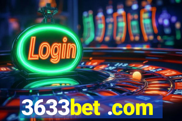 3633bet .com